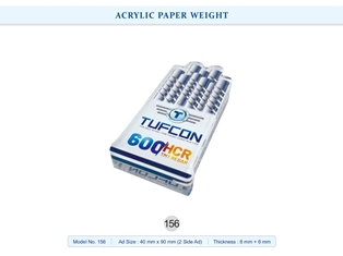 ACRYLIC PAPER WEIGHT  Tufcon (2 side Ad) (8mm + 6mm)