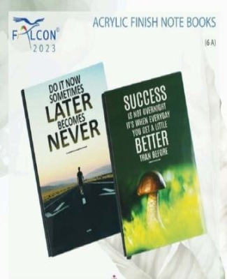 ACRYLIC FINISH NOTE BOOK : Later Becomes Never Success