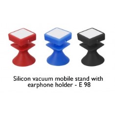 Silicon vacuum mobile stand with earphone holder E98